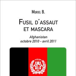 Fusil d'assaut et mascara