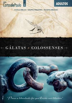 Gálatas e Colossenses | Guia do Professor