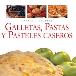 Galletas, pastas y pasteles caseros