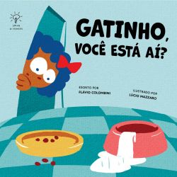 Gatinho, você está aí?