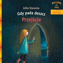 Gdy pada deszcz - Przejście