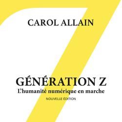 Génération Z— Nouvelle édition