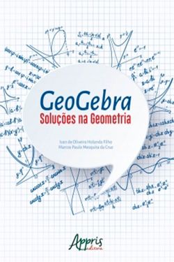Geogebra: Soluções na Geometria