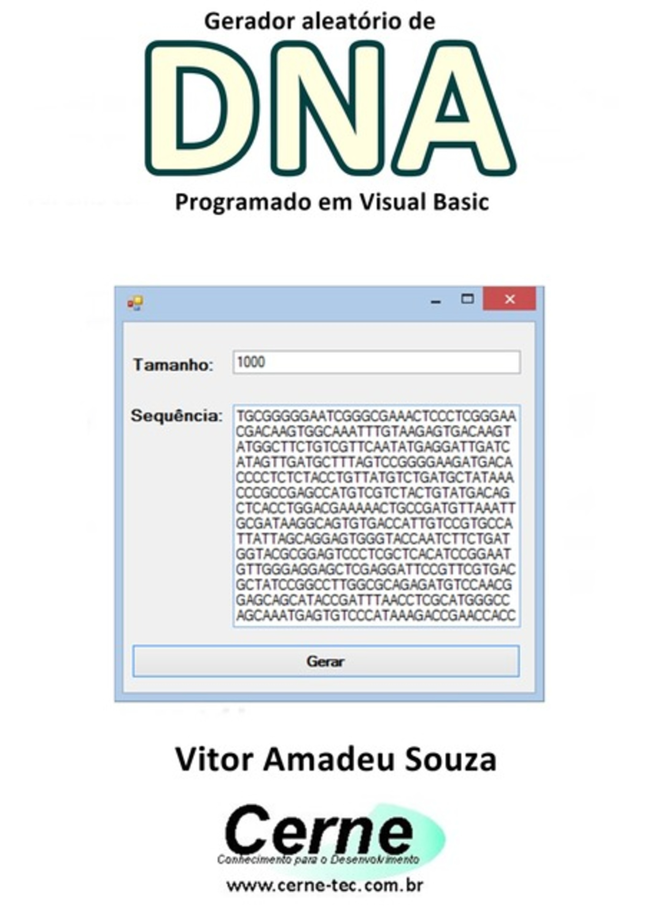 Gerador Aleatório De Dna Programado Em Visual Basic