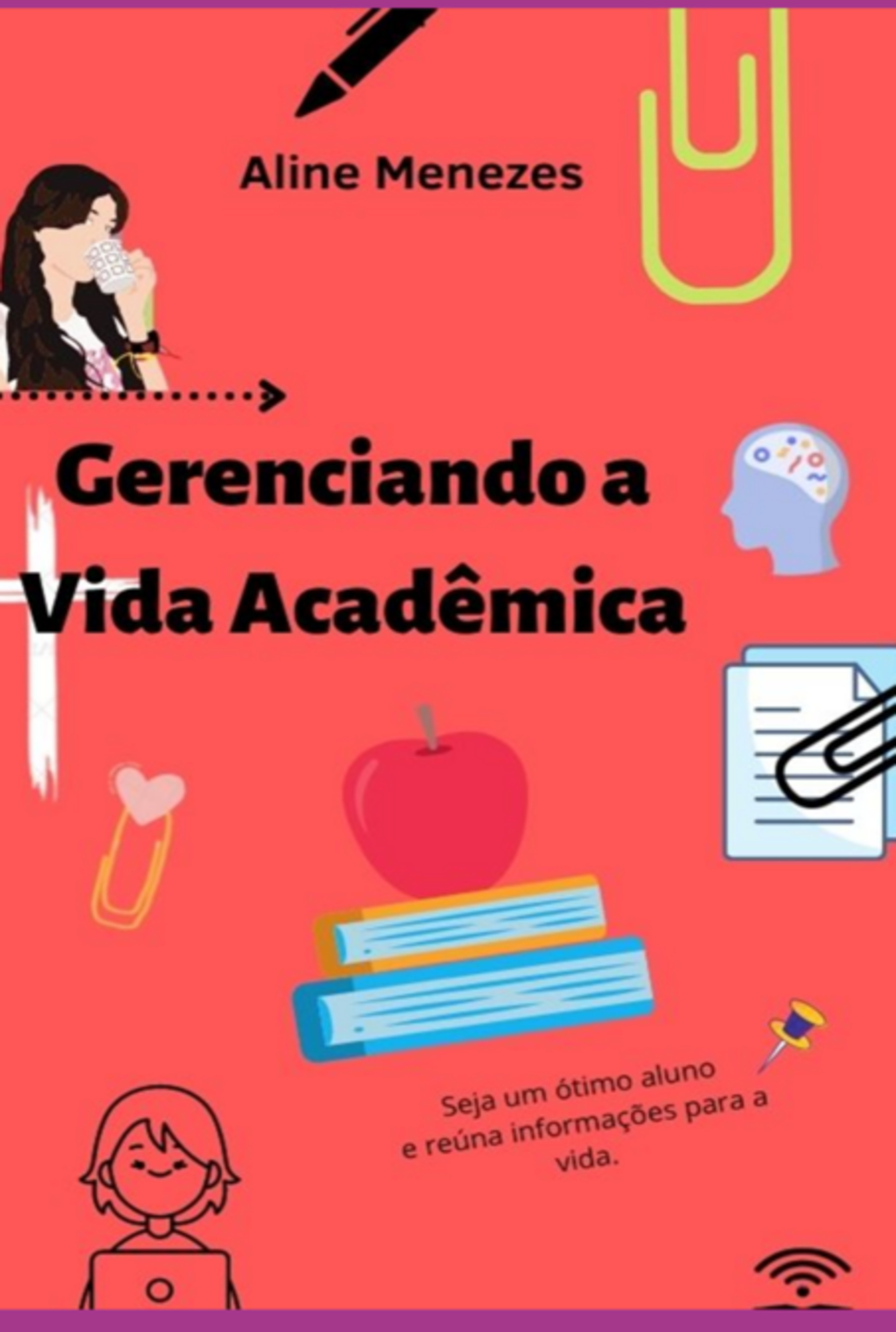 Gerenciando A Vida Acadêmica