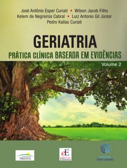 Geriatria - Prática clínica baseada em evidências (Volume 2)