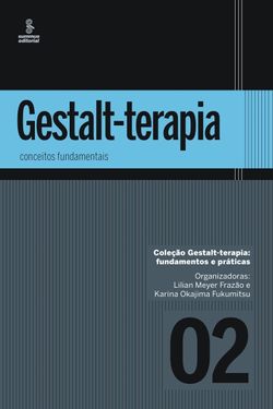 Gestalt-terapia: conceitos fundamentais