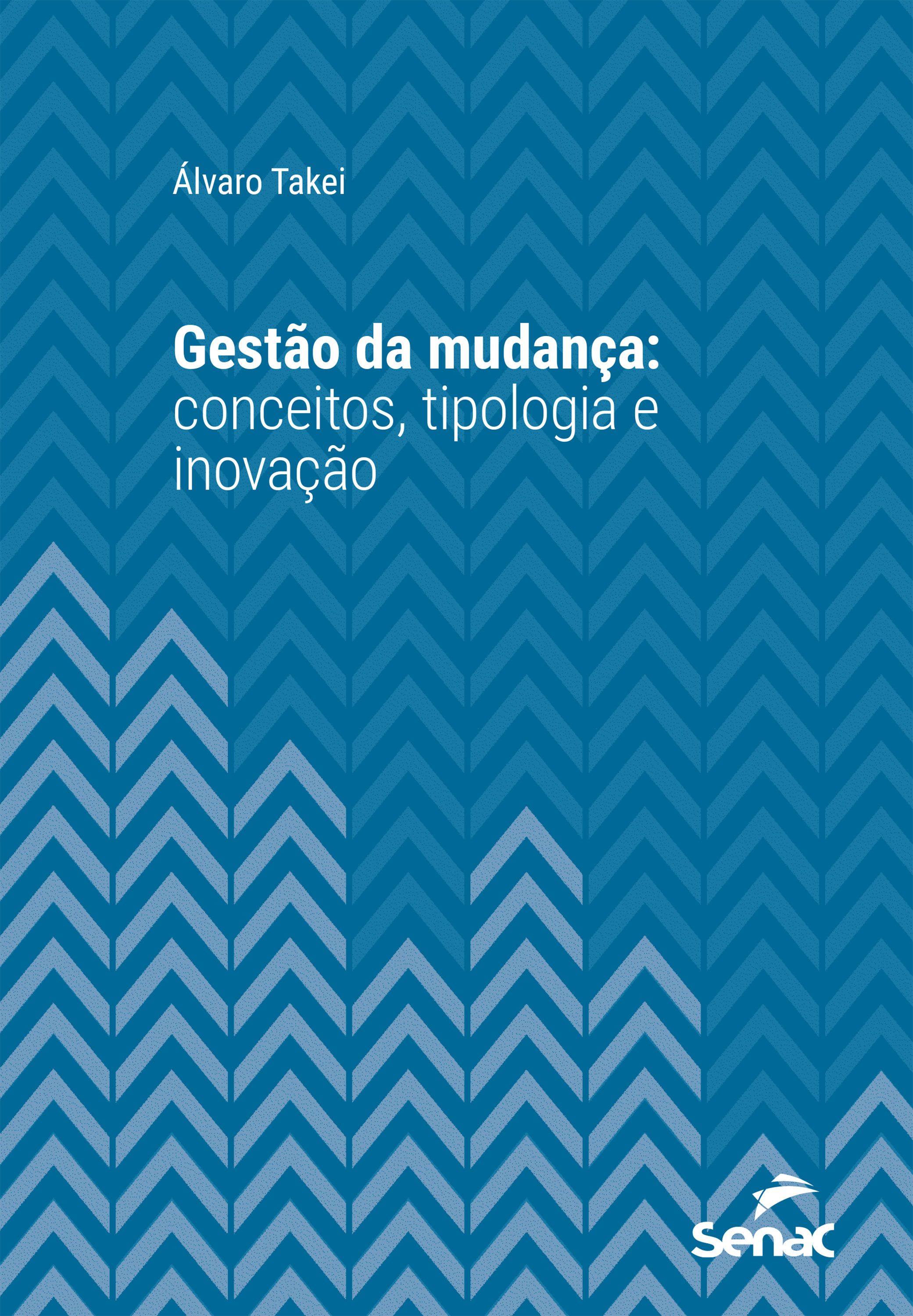 Gestão da mudança: conceitos, tipologia e inovação