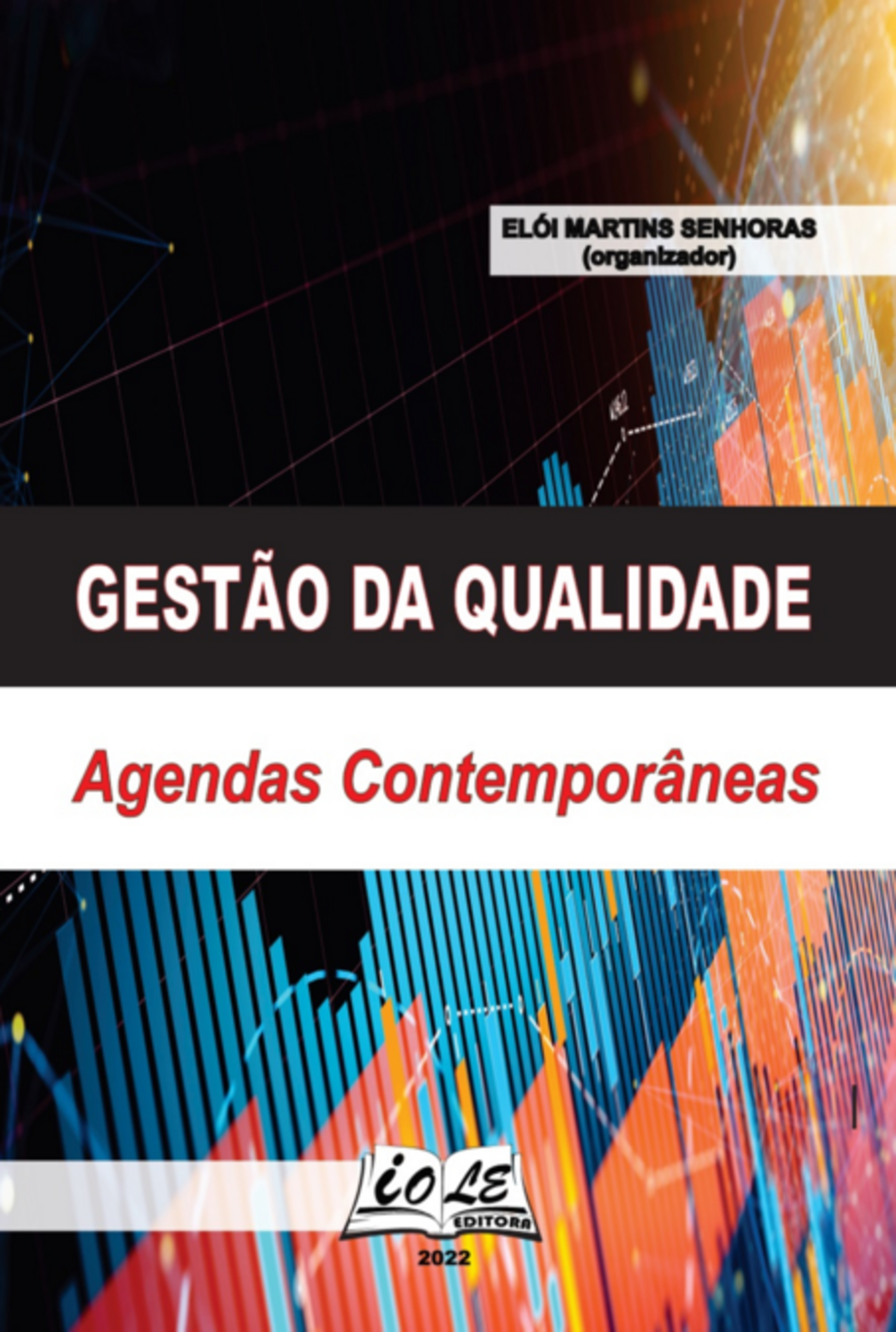 Gestão Da Qualidade: Agendas Contemporâneas