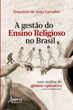Gestão do Ensino Religioso no Brasil: Uma Análise do Gênero Opinativo