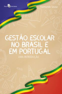 Gestão escolar no Brasil e em Portugal