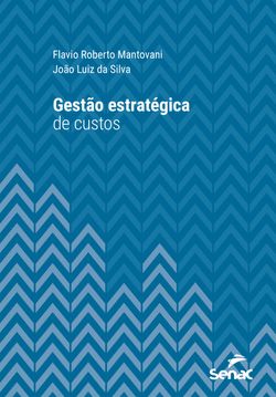 Gestão estratégica de custos