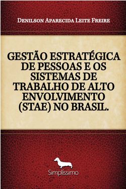 Gestão Estratégica de Pessoas e os Sistemas de Trabalho de Alto Envolvimento (STAE) no Brasil