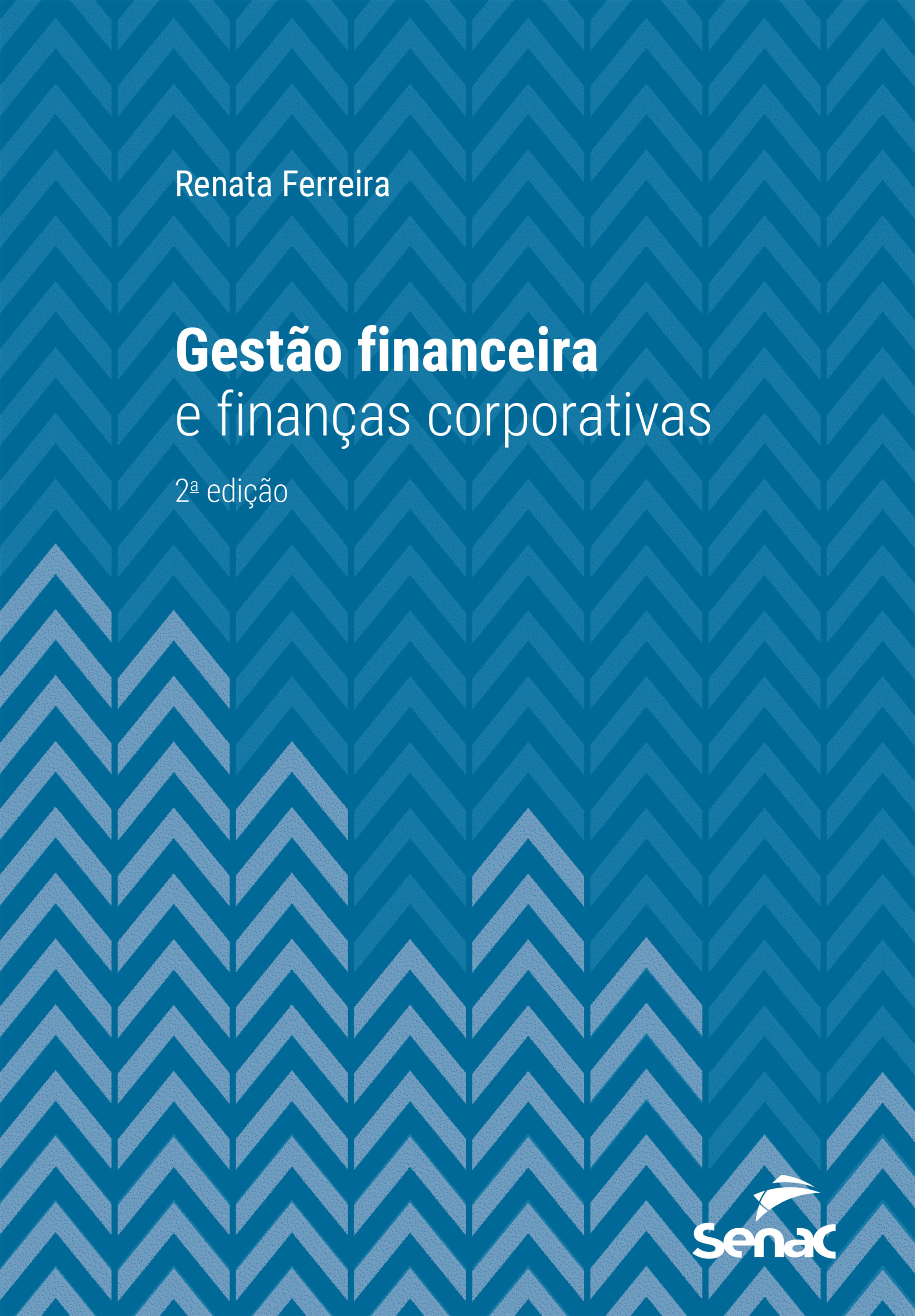 Gestão financeira e finanças corporativas