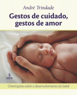 Gestos de cuidado, gestos de amor