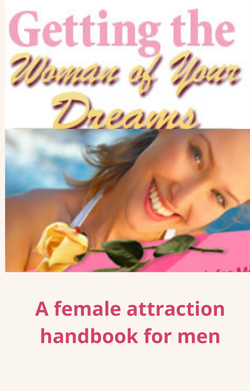 Getting The Woman Of Your Dreams