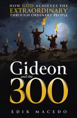 Gideon and the 300 