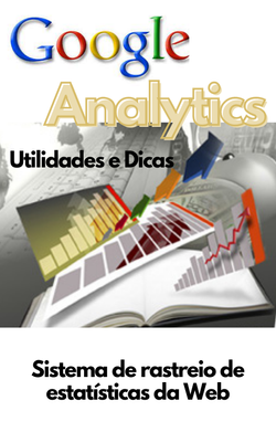Google Analytics Utilidades e Dicas