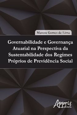 Governabilidade e governança atuarial