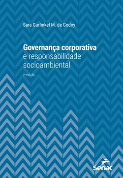 Governança corporativa e responsabilidade socioambiental