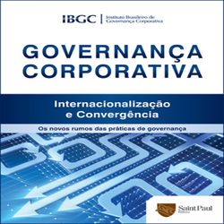 Governança Corporativa Internacionalização e Convergência