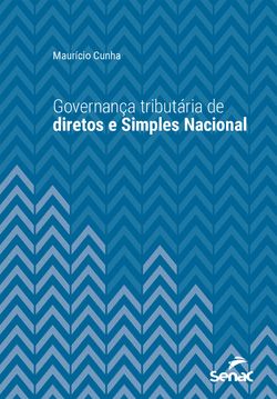 Governança tributária de diretos e Simples Nacional