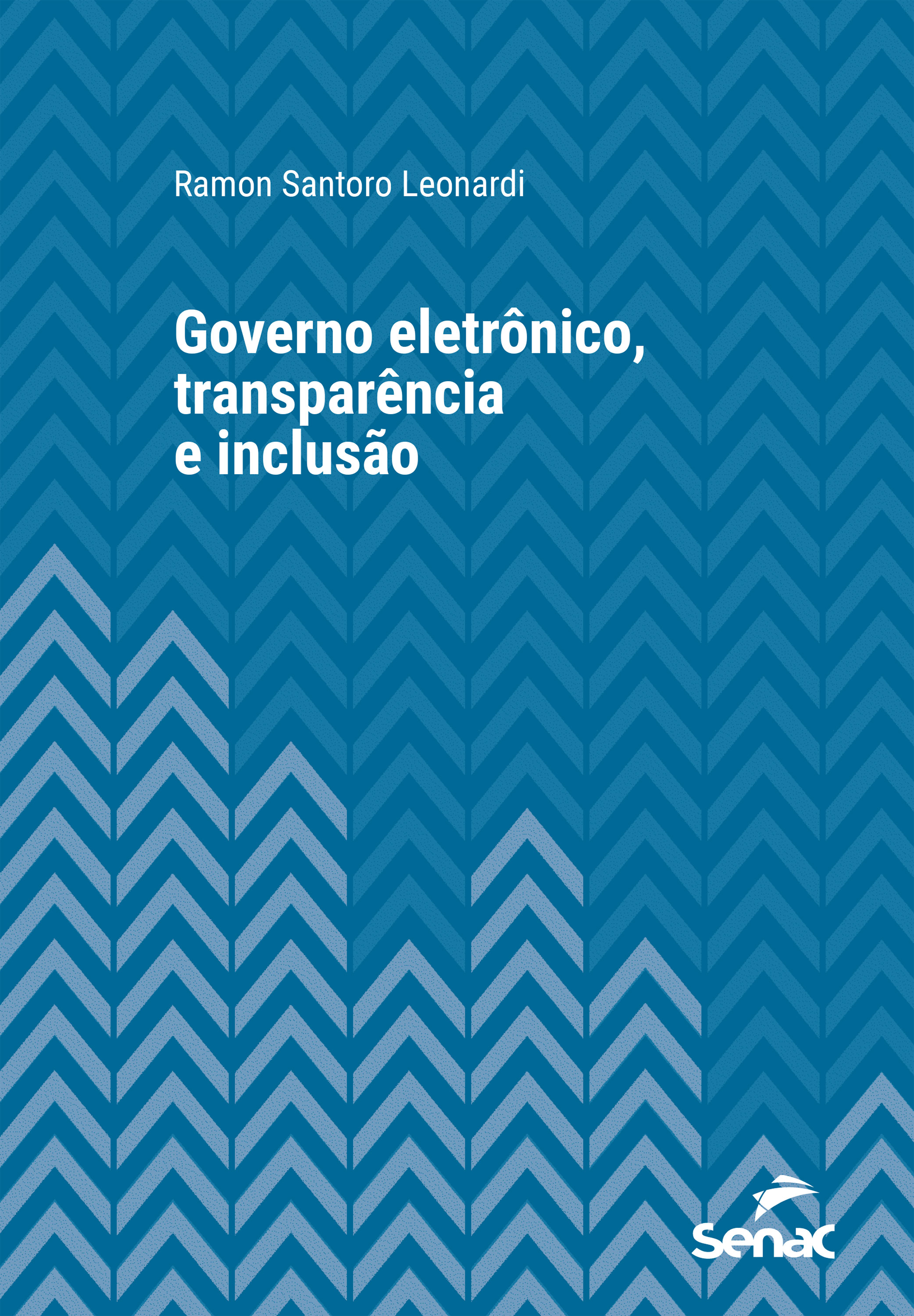 Governo eletrônico, transparência e inclusão