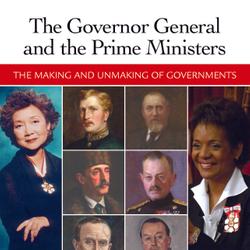 Governor General and the Prime Ministers, The