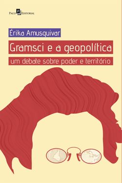Gramsci e a Geopolítica