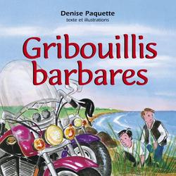 Gribouillis barbares