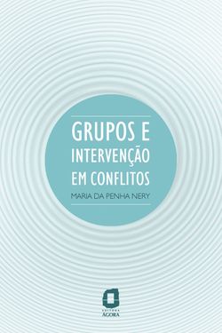 Grupos e intervenção em conflitos