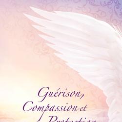 Guérison, Compassion et Protection