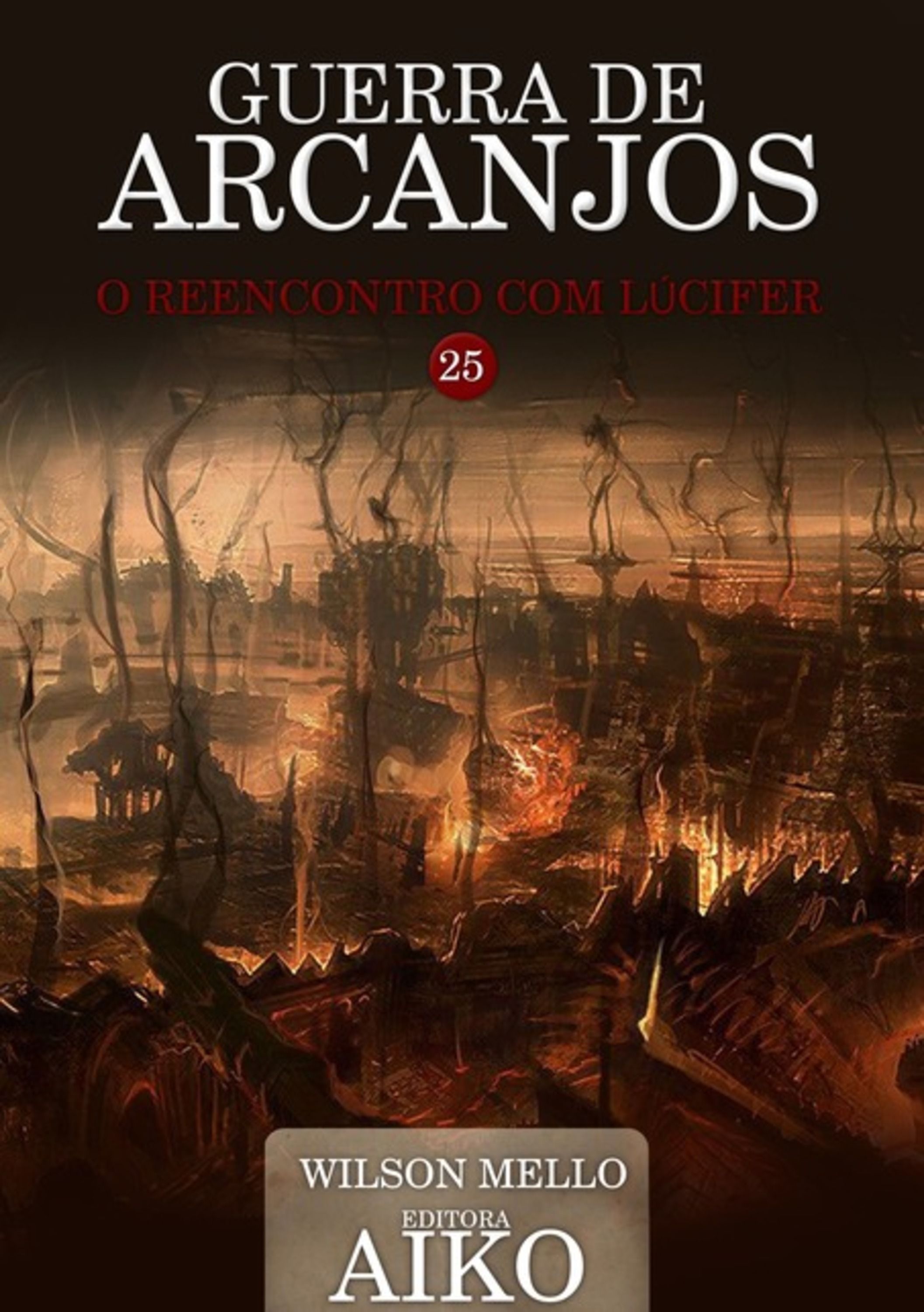 Guerra De Arcanjos