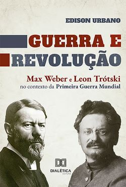 Guerra e Revolução