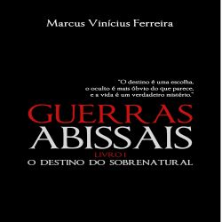 Guerras Abissais - O Destino do Sobrenatural 