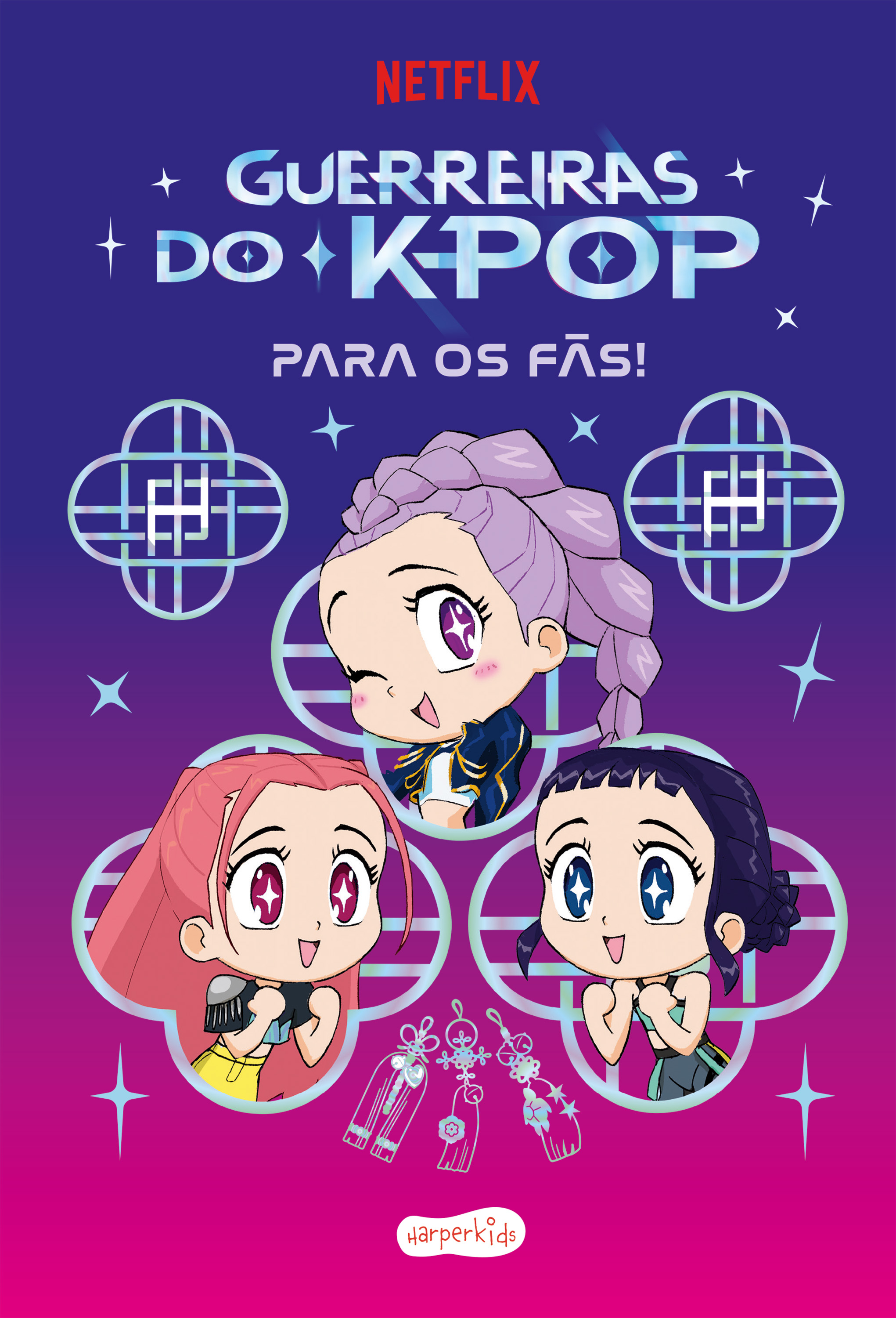 Guerreiras do K-pop para os fãs! – Livro oficial para quem ama 