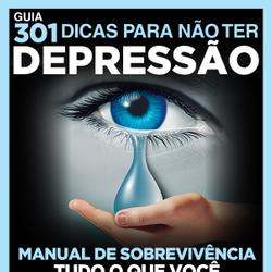 Guia 301 Dicas para não ter Depressão