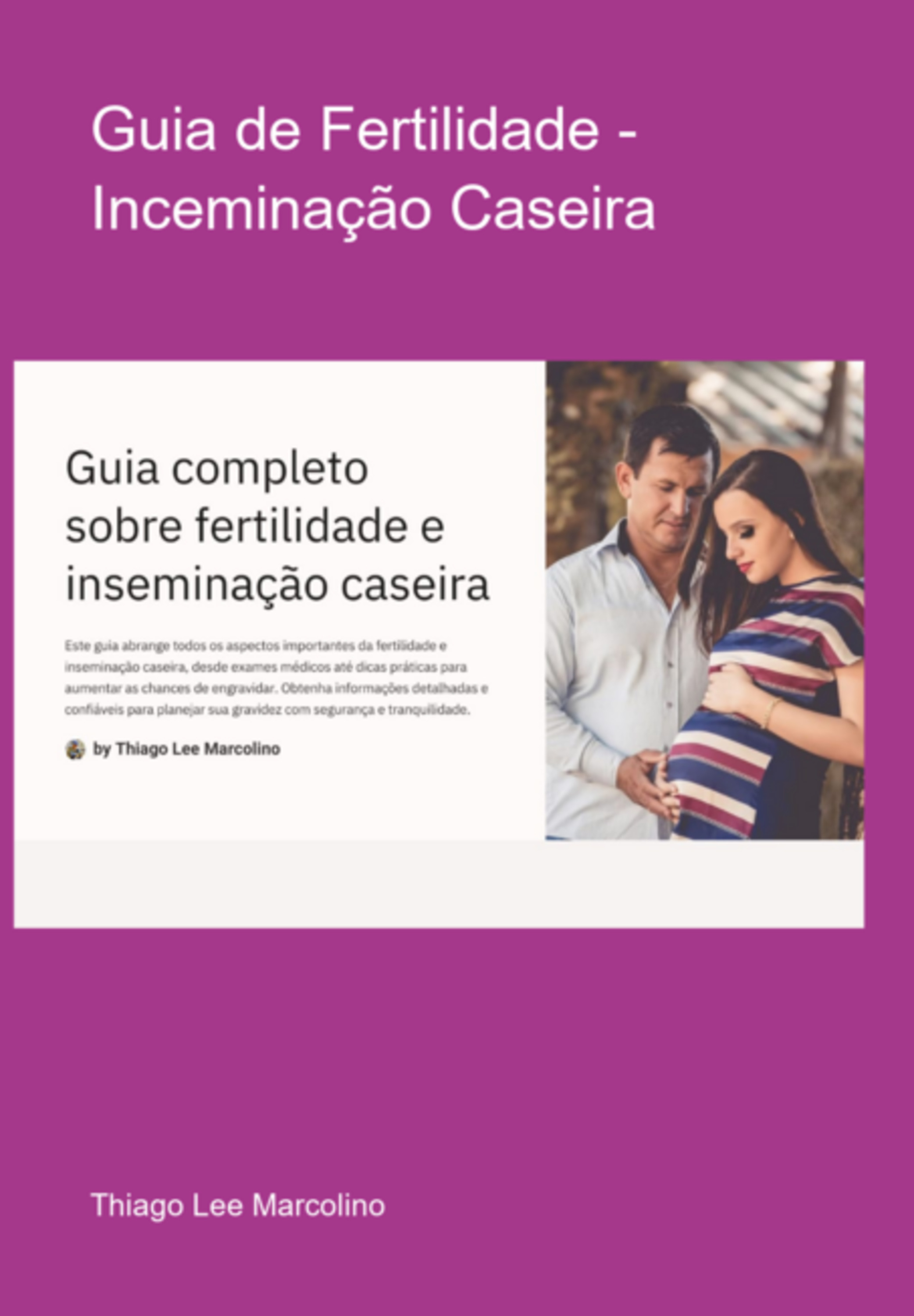 Guia De Fertilidade - Inceminação Caseira