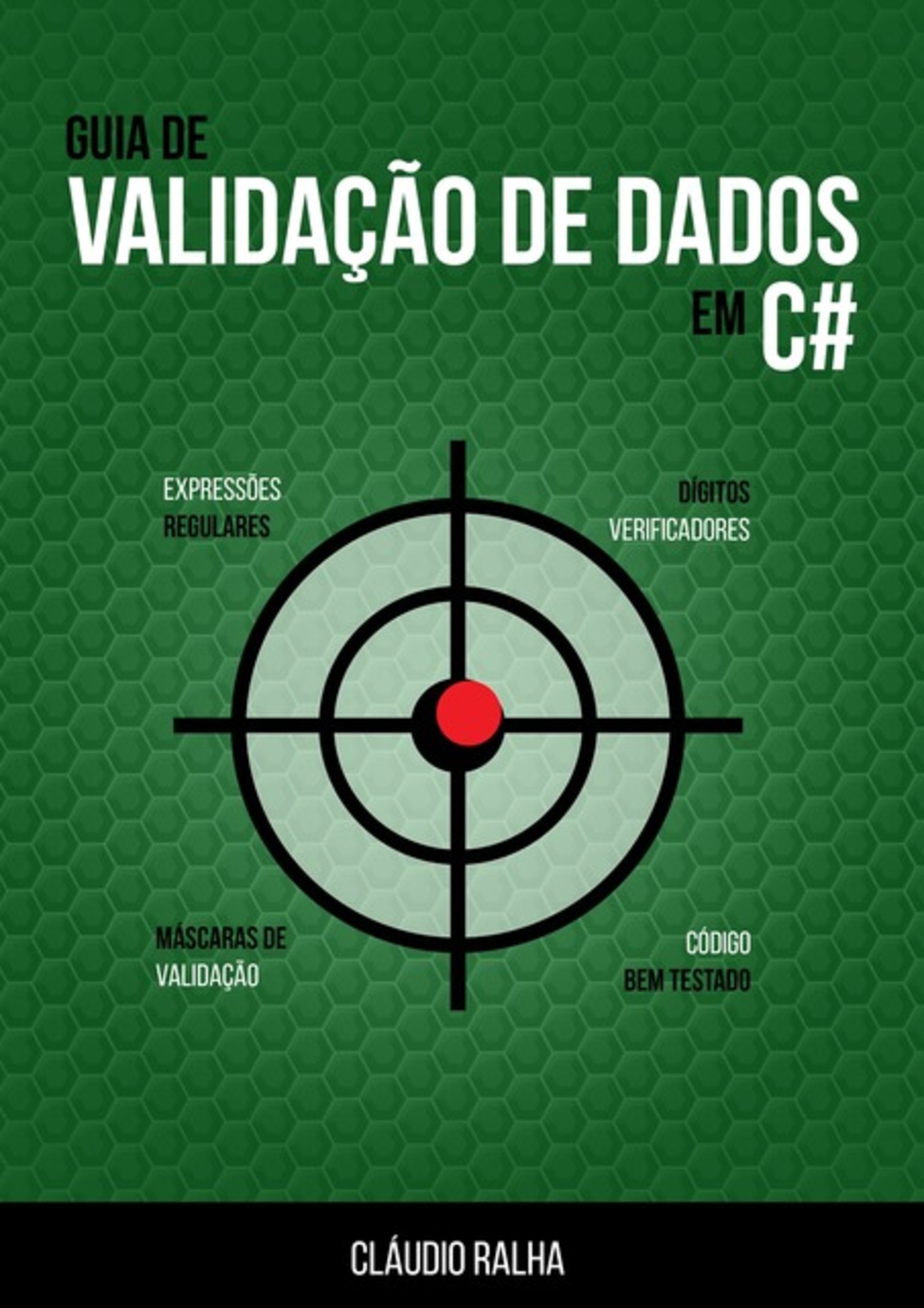 Guia De Validação De Dados Em C#