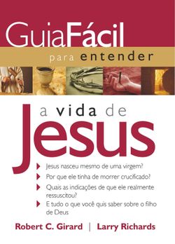 Guia fácil para entender a vida de Jesus