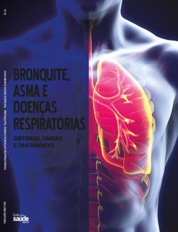 Guia Minha Saúde Especial - Bronquite, Asma e Doenças Respiratórias