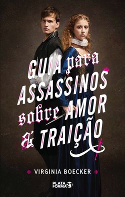 Guia para assassinos sobre amor e traição