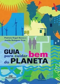 Guia para cuidar bem do planeta