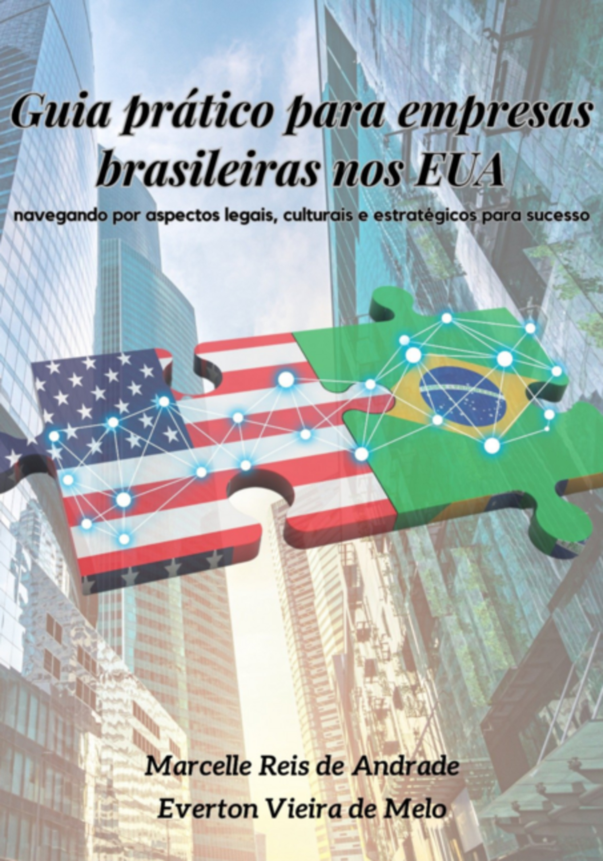 Guia Prático Para Empresas Brasileiras Nos Eua