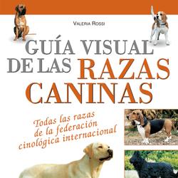 Guía visual de las razas caninas