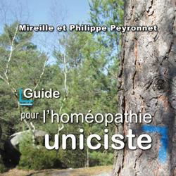 GUIDE POUR L'HOMÉOPATHIE UNICISTE