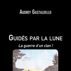 Guidés par la lune : La guerre d'un clan !