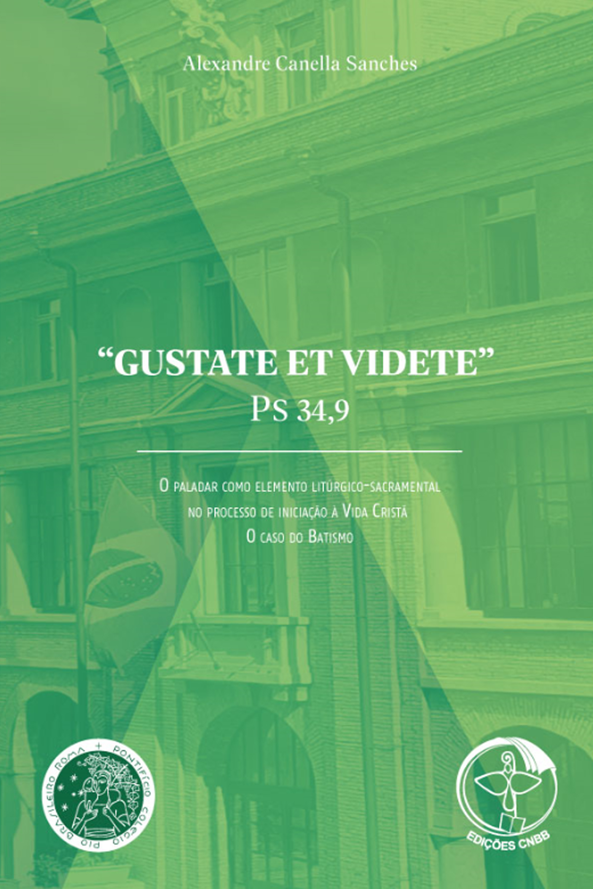 ''Gustate et videte