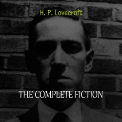 H. P. Lovecraft: The Complete Collection