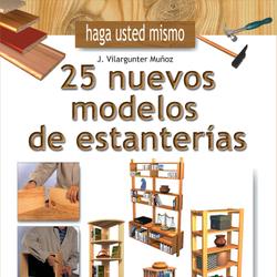 Haga usted mismo 25 nuevos modelos de estanterías